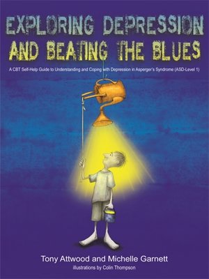 cover image of Exploring Depression, and Beating the Blues